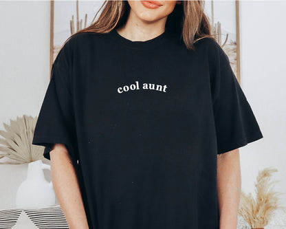 Embroidered Cool Aunt Tee Mothers Day Shirt Comfort Colors®: Pepper / Large