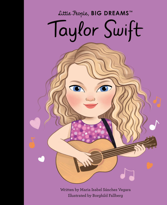 Little People BIG Dreams - Taylor Swift