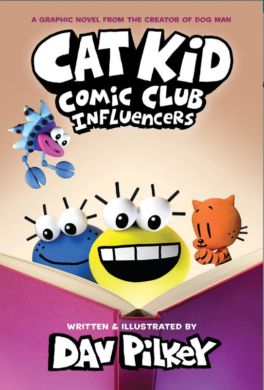 Cat Kid Comic Club # 5: Influencers - Dav Pilkey