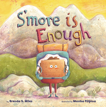 S'More Is Enough - Hardcover