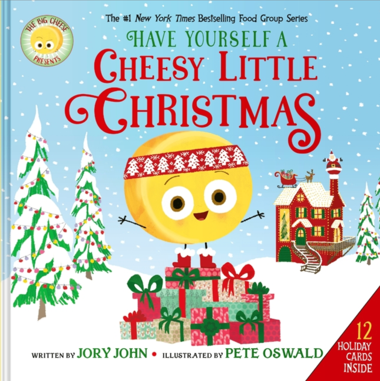 The Big Cheese Presents: Have Yourself a Cheesy Little Christmas - Hardcover